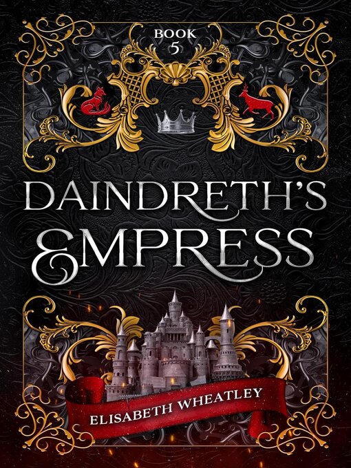 Title details for Daindreth's Empress by Elisabeth Wheatley - Wait list